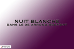 Nuit Blanche 2025 : Le programme dans le 3e arrondissement