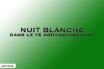 Nuit Blanche 2025 : Le programme dans le 7e arrondissement