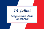 14 juillet 2024 : Programme dans le Marais